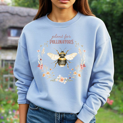 Plant for Pollinators Sweatshirt