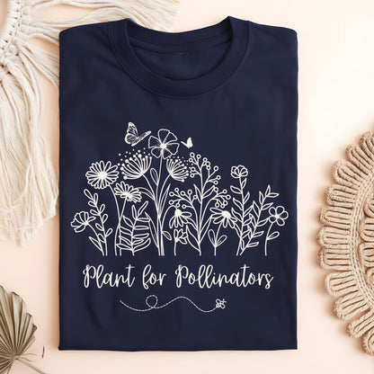 Plant for Pollinators with Wildflowers T-Shirt
