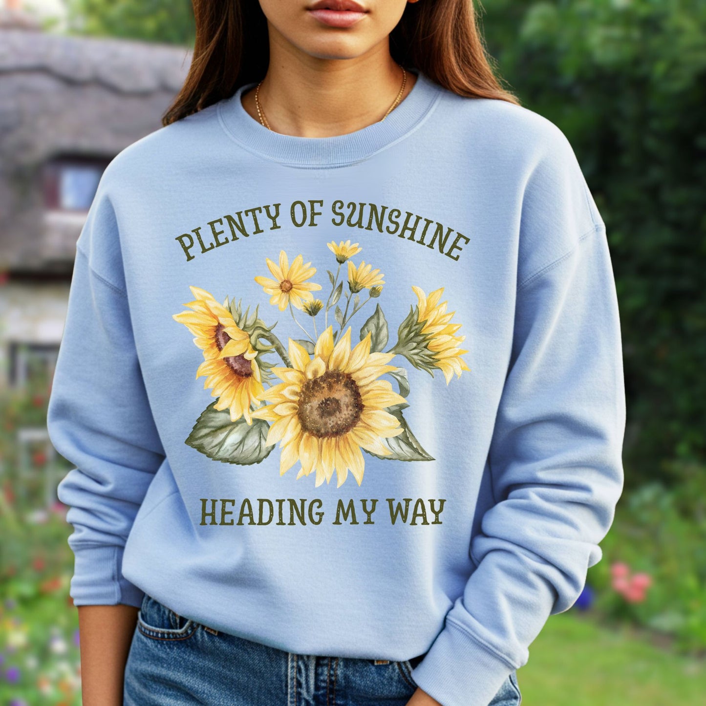 Plenty of Sunshine Sunflowers Sweatshirt