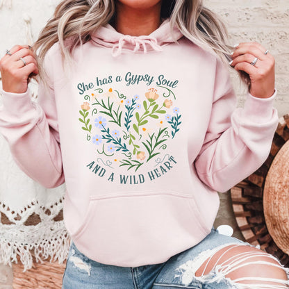She Has a Gypsy Soul and a Wild Heart Hoodie