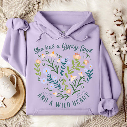 She Has a Gypsy Soul and a Wild Heart Hoodie