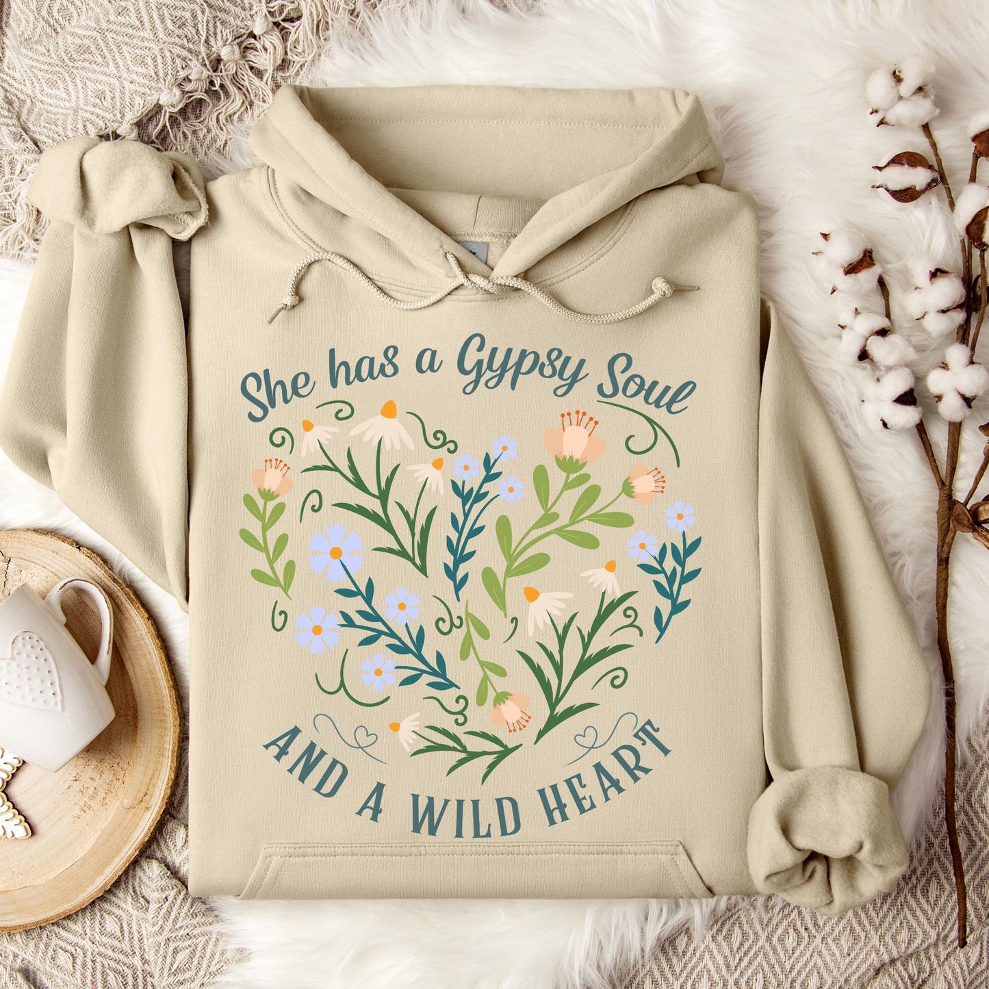 She Has a Gypsy Soul and a Wild Heart Hoodie