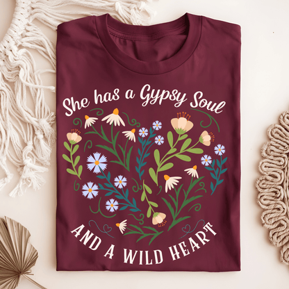 "She Has a Gypsy Soul and a Wild Heart" T-Shirt