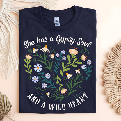 She Has a Gypsy Soul and a Wild Heart T-Shirt
