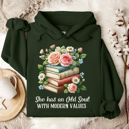 Forest Green Gildan 18500 hoodie with "She has an Old Soul with Modern Values" text and floral book graphic.
