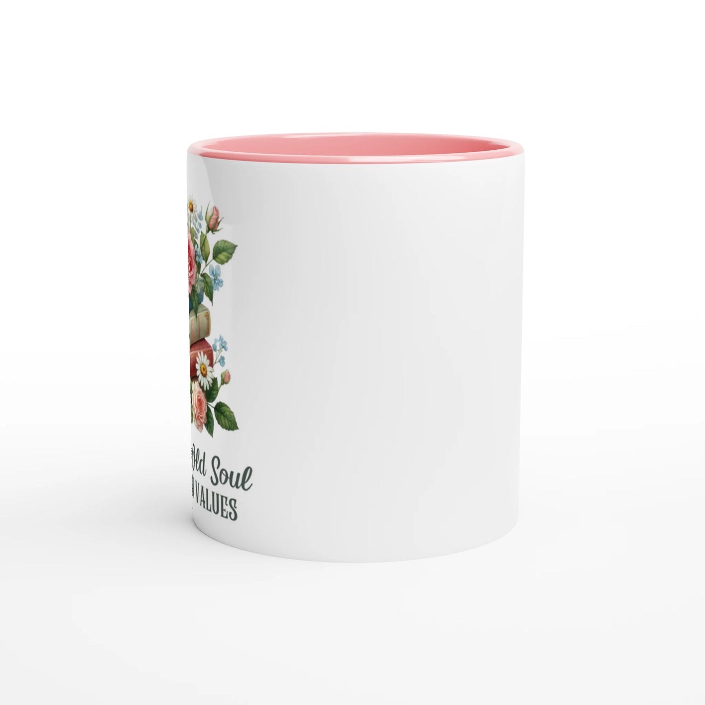 She has an Old Soul with Modern Values Ceramic Mug