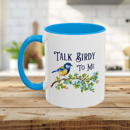 "Talk Birdy to Me" Mug (11/15oz)