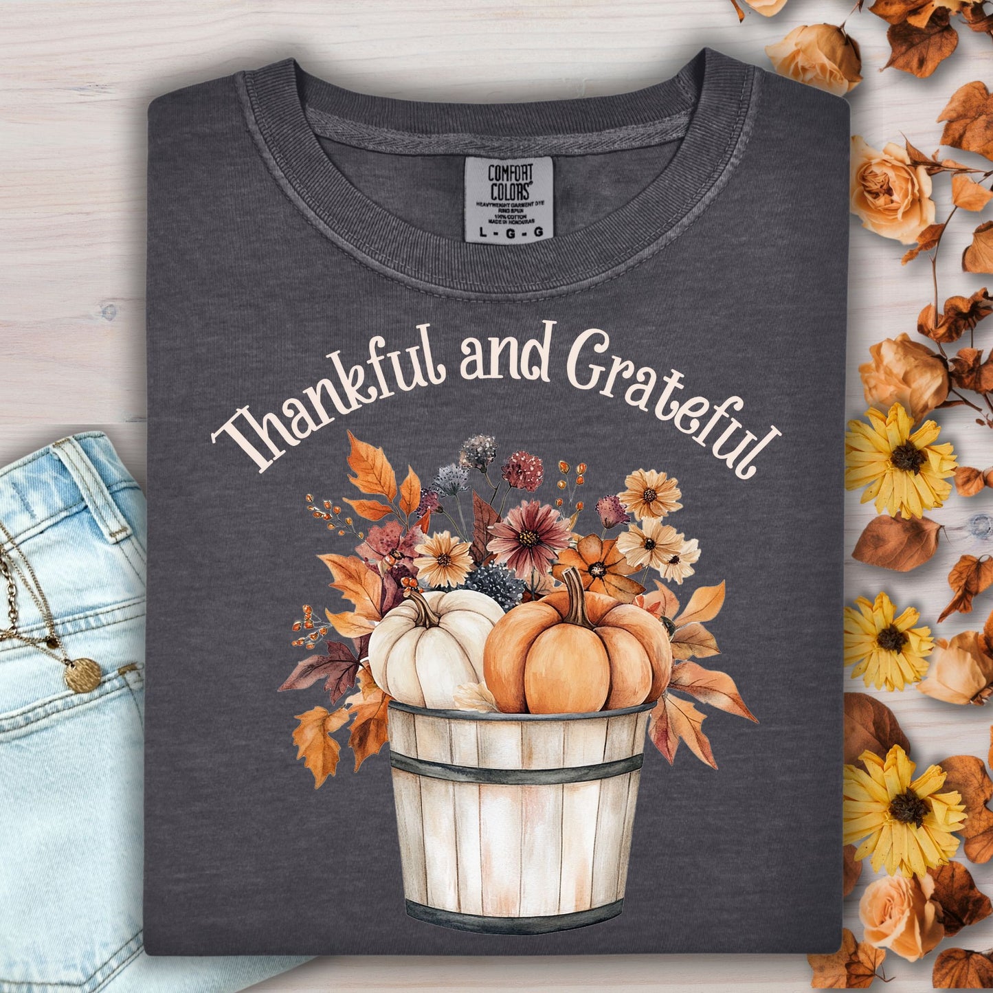 Thankful & Grateful T-Shirt