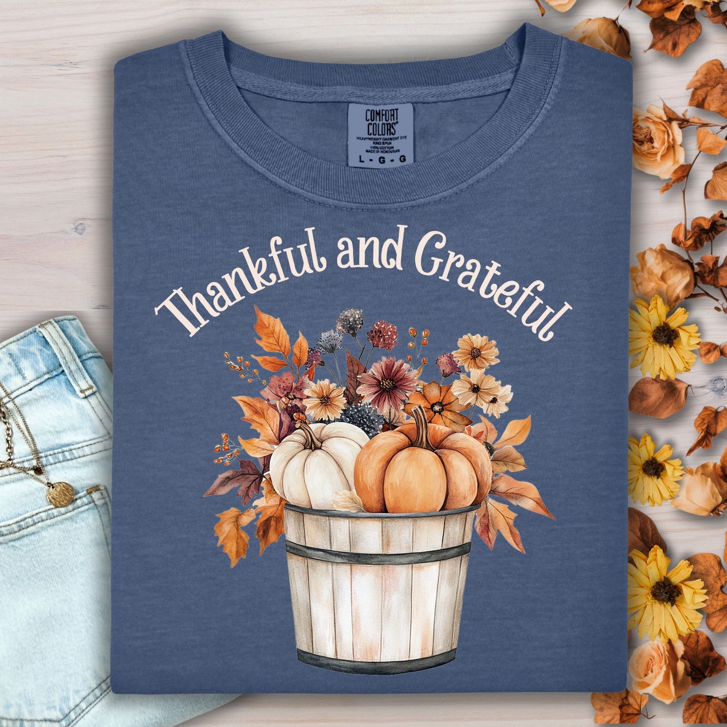 Thankful & Grateful T-Shirt