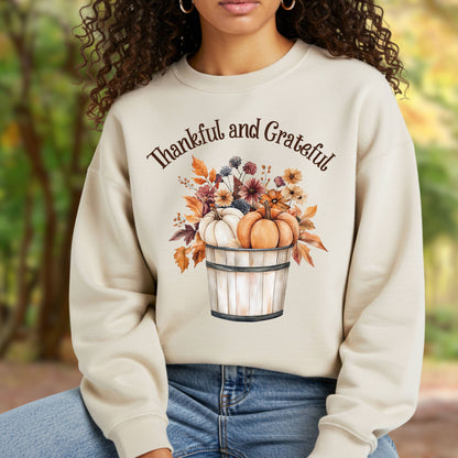 Thankful and Grateful Sweatshirt