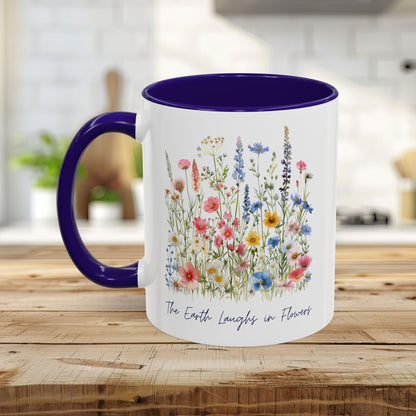 The Earth Laughs in Flowers Mug (11/15oz)