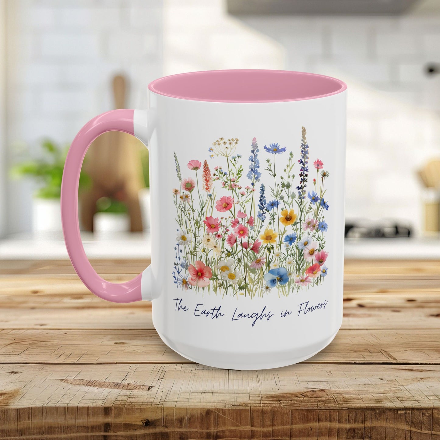 The Earth Laughs in Flowers Mug (11/15oz)