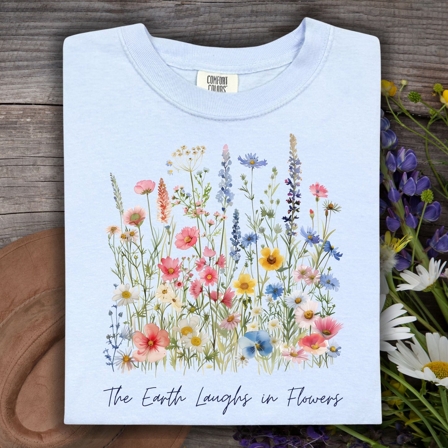 The Earth Laughs in Flowers T-Shirt