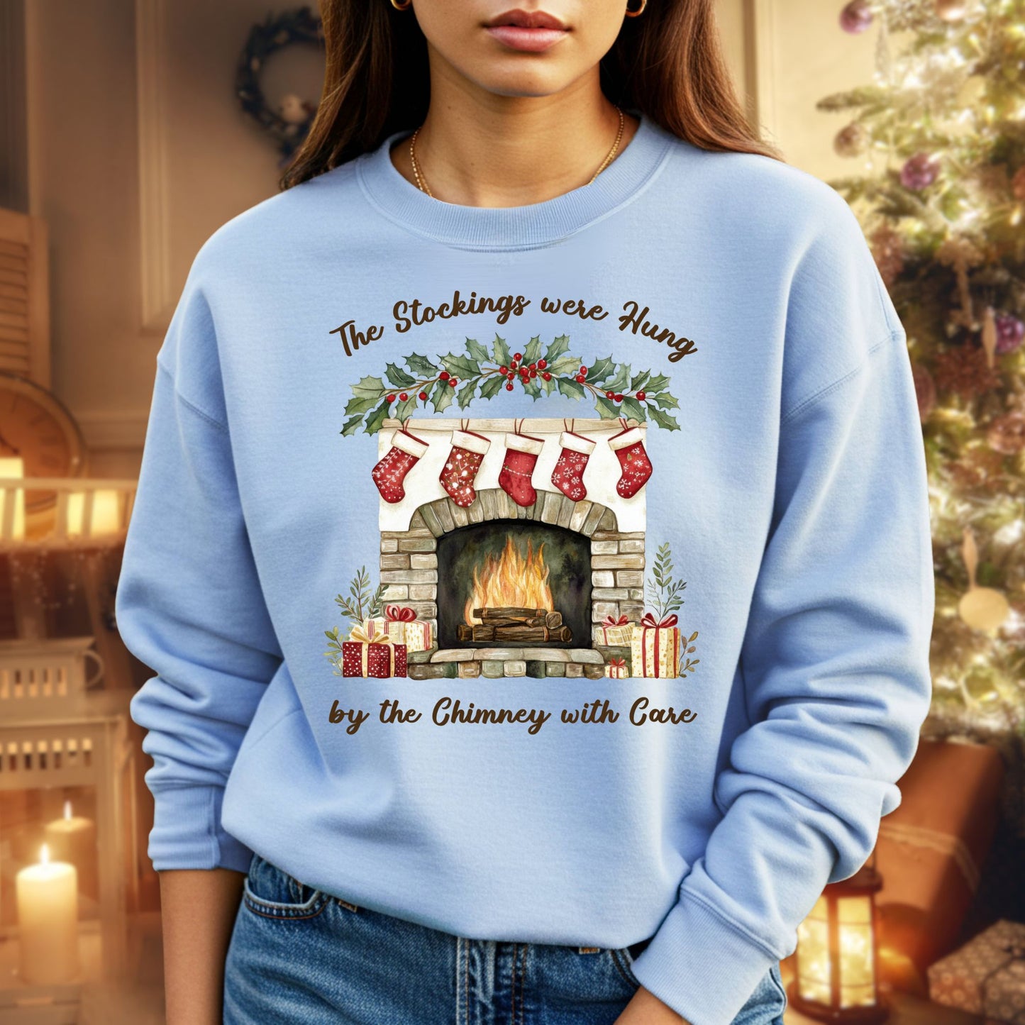 The Stockings Were Hung Sweatshirt