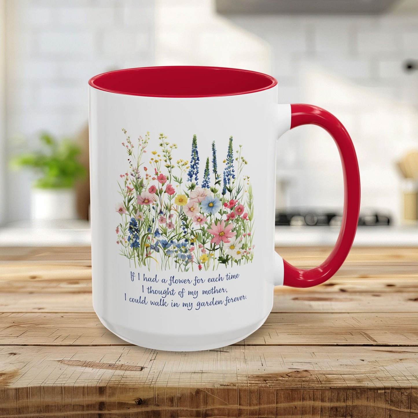 Thoughts of My Mother Wildflower Mug (11/15oz)