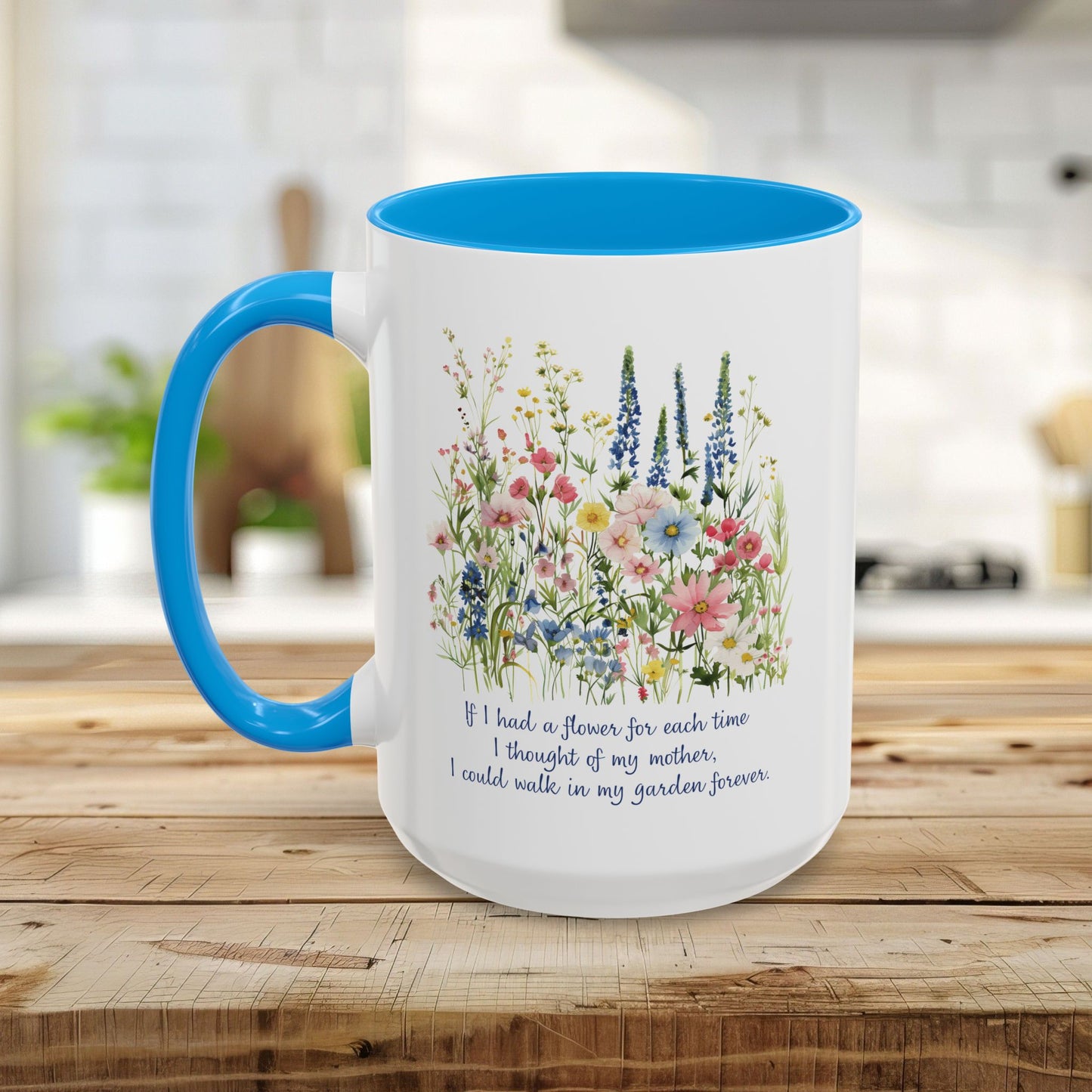 Thoughts of My Mother Wildflower Mug (11/15oz)