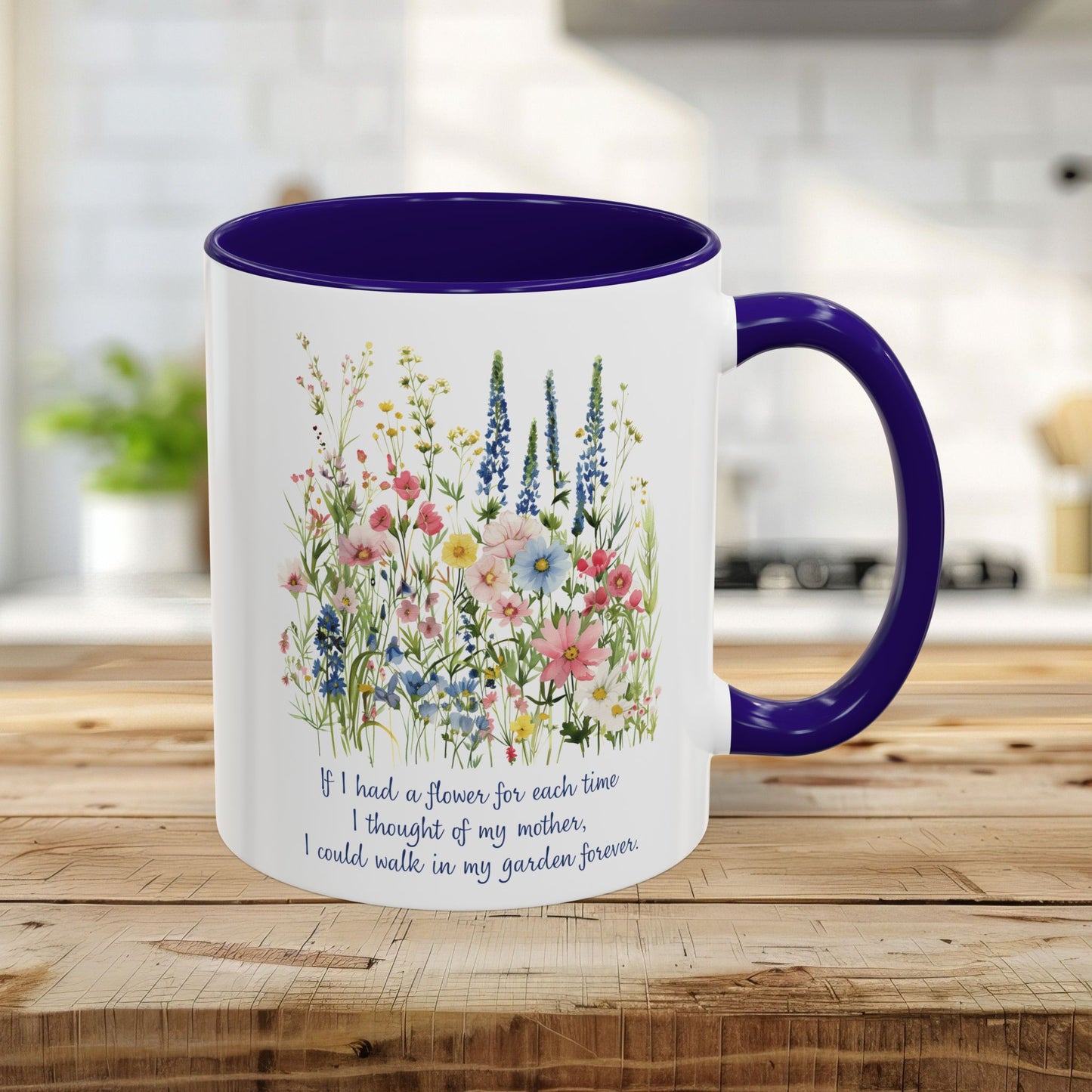 Thoughts of My Mother Wildflower Mug (11/15oz)
