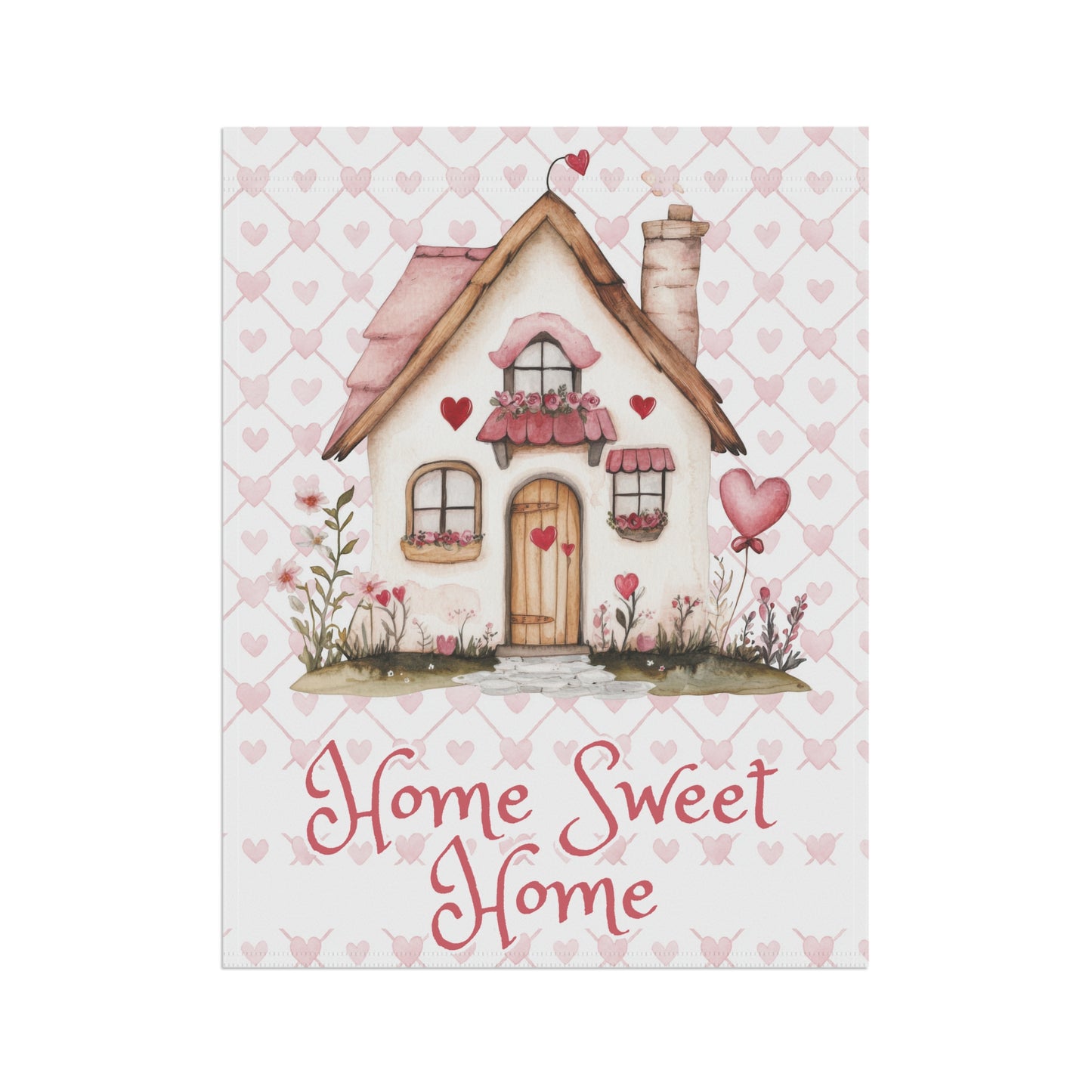 Valentine's Garden Flag — 'Home Sweet Home' Cottage with Pink Hearts