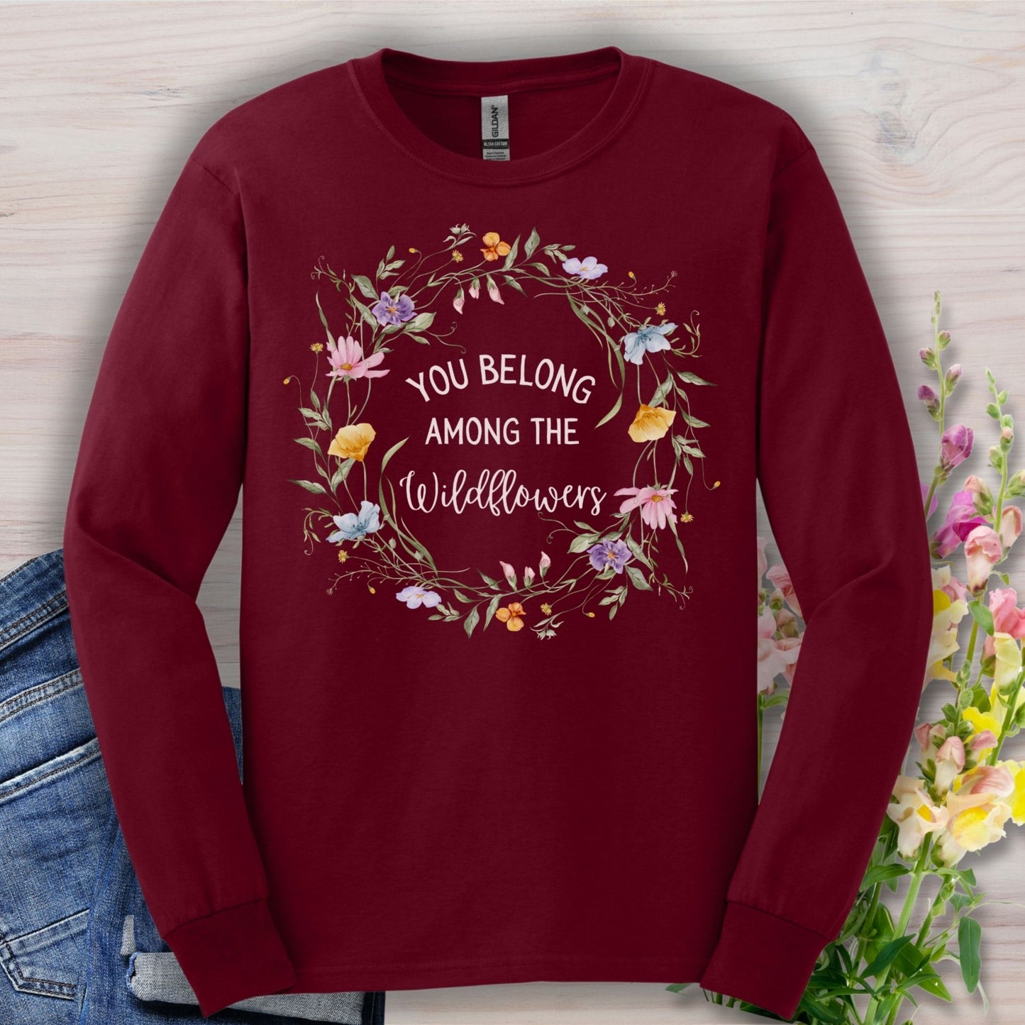 You Belong Among the Wildflowers Long Sleeve Tee