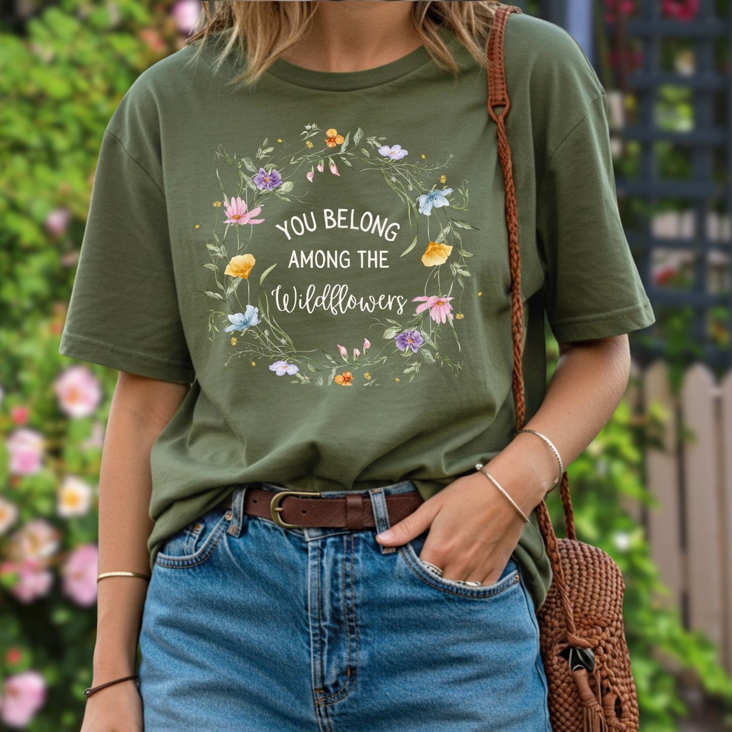 You Belong Among the Wildflowers T-Shirt
