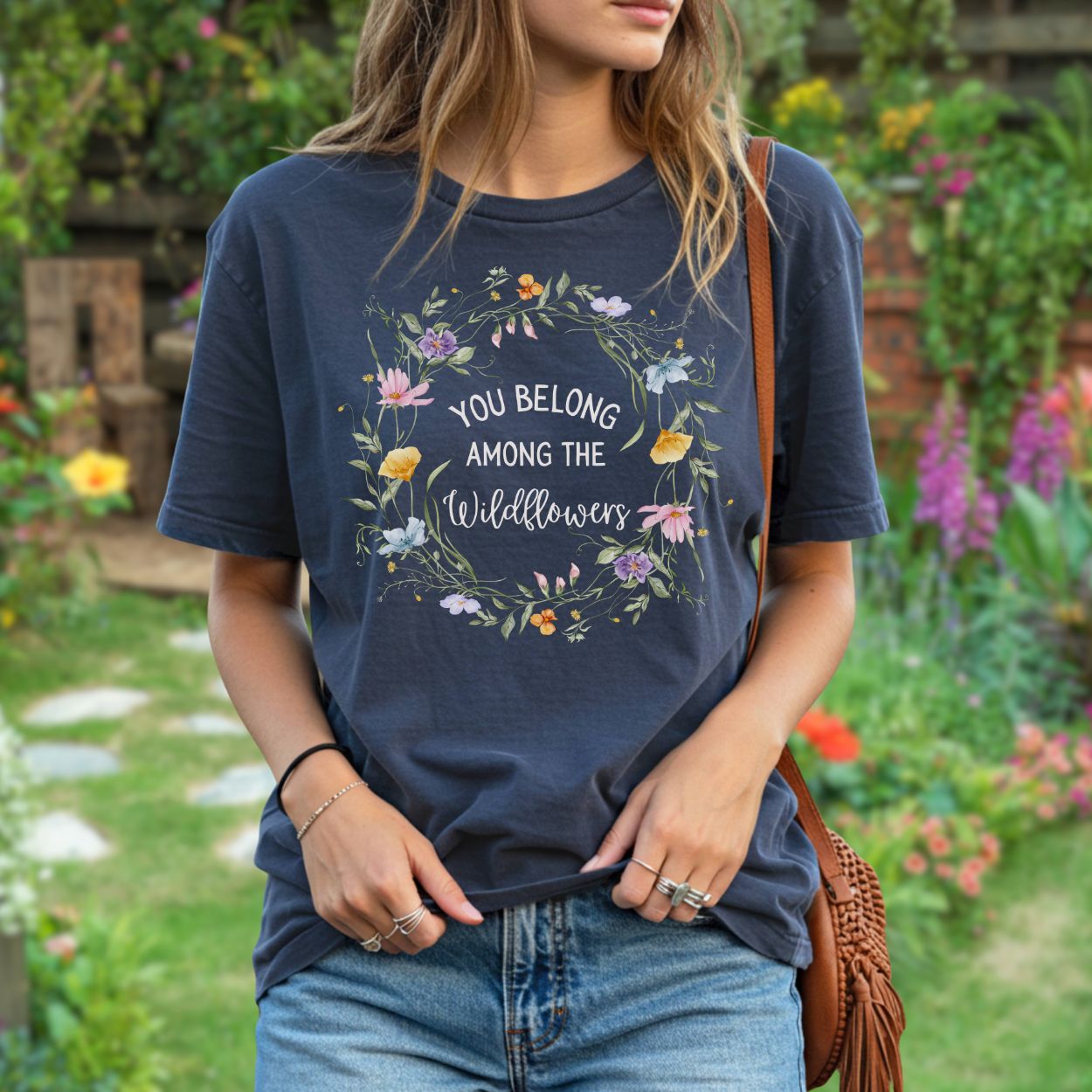 You Belong Among the Wildflowers T-Shirt