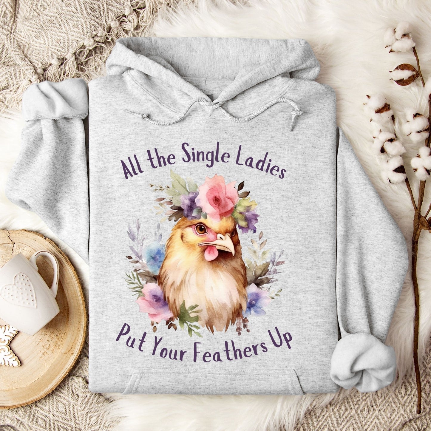 All the Single Ladies Hoodie