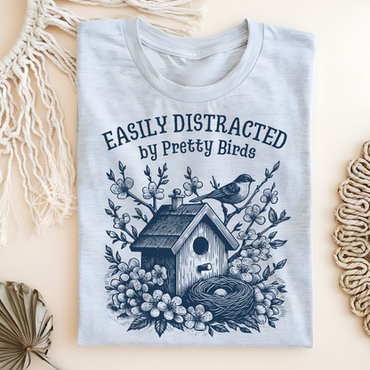 Easily Distracted by Birds T-Shirt