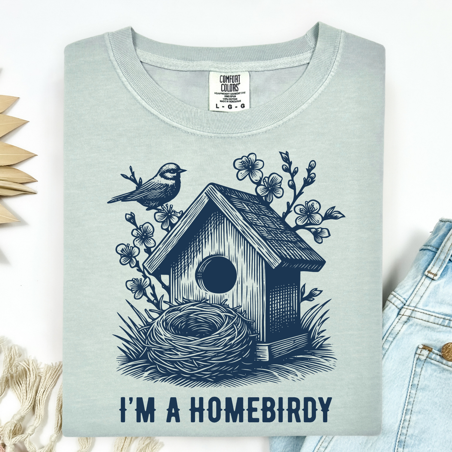 I'm a Homebirdy (Homebody) T-Shirt