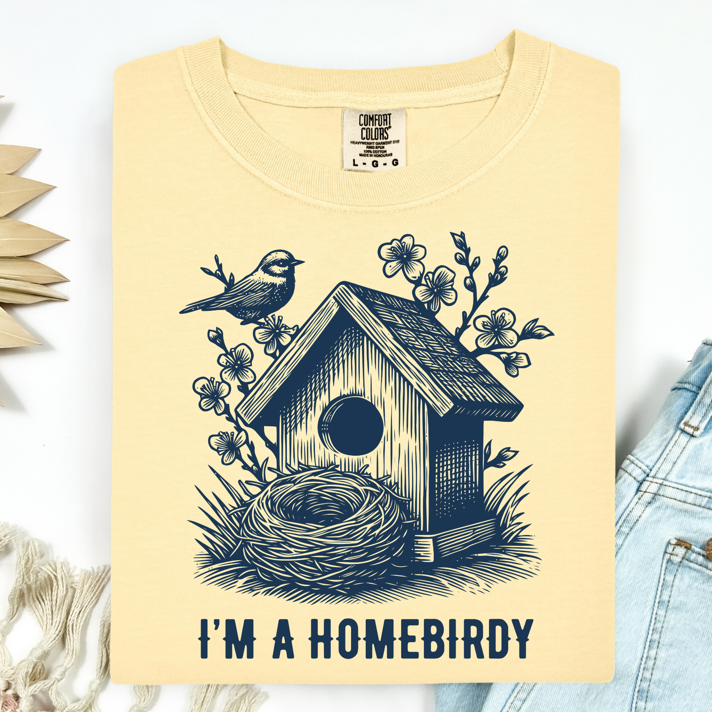 I'm a Homebirdy (Homebody) T-Shirt
