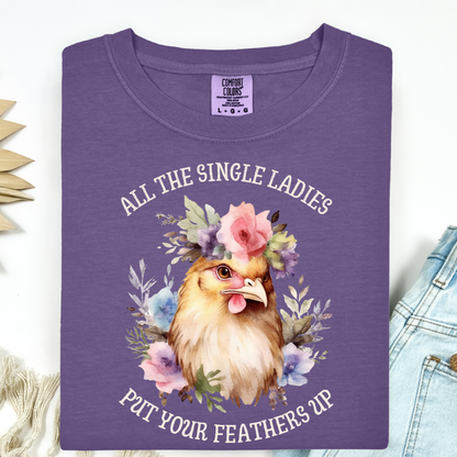 All the Single Ladies T-Shirt