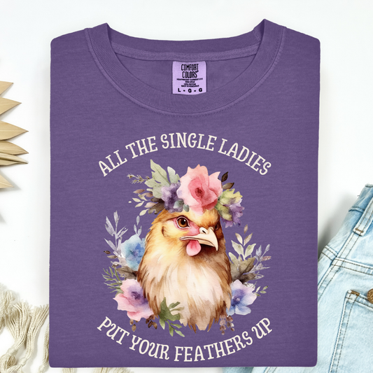 All the Single Ladies T-Shirt