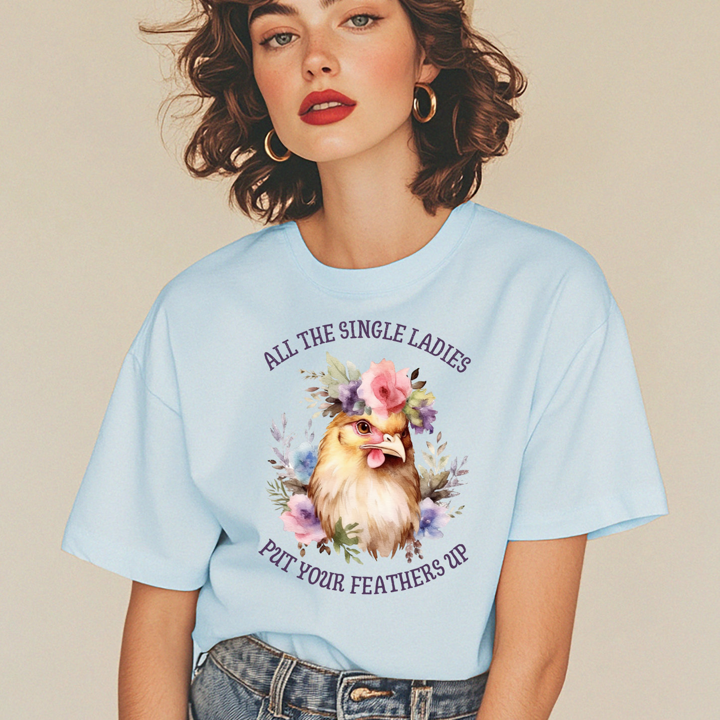 All the Single Ladies T-Shirt