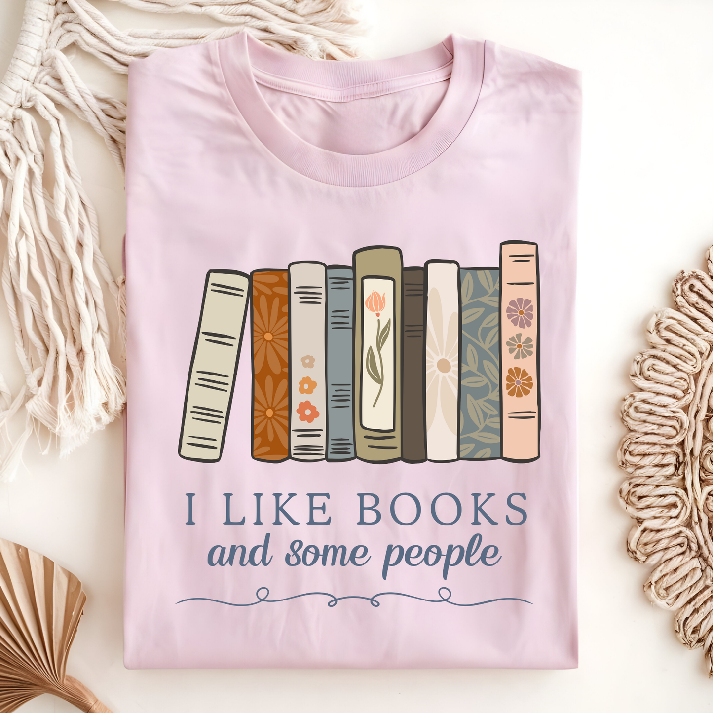 I Like Books and Some People T-Shirt