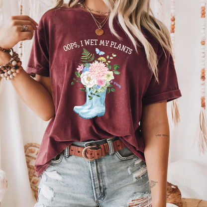 I Wet My Plants T-Shirt