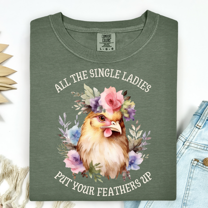 All the Single Ladies T-Shirt