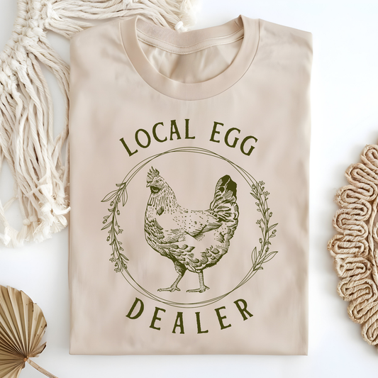 Local Egg Dealer T-Shirt