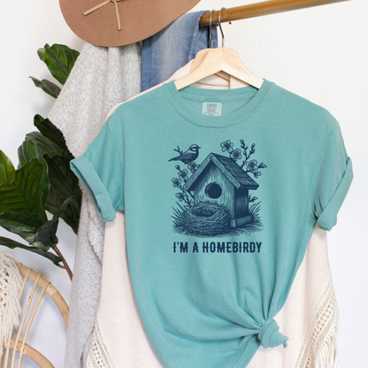 I'm a Homebirdy (Homebody) T-Shirt