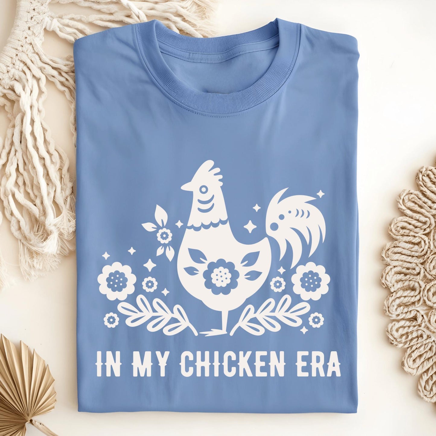Wild Petal Threads T-Shirt Carolina Blue / S In My Chicken Era T-Shirt